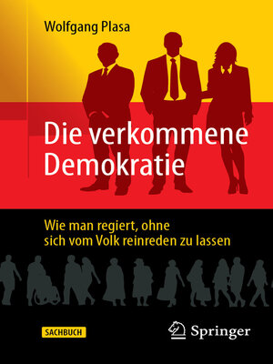 cover image of Die verkommene Demokratie